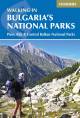 02 Hiking & Trekking guide - Walking in Bulgaria\'s National Parks : Rila - Prin Balkan