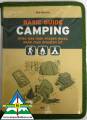 09 SONDERANGEBOT! Statt 16,90  nur 7,95  Basic Guide Camping - Alles was man wissen muss, wenn man drauen ist. Rob Beattie